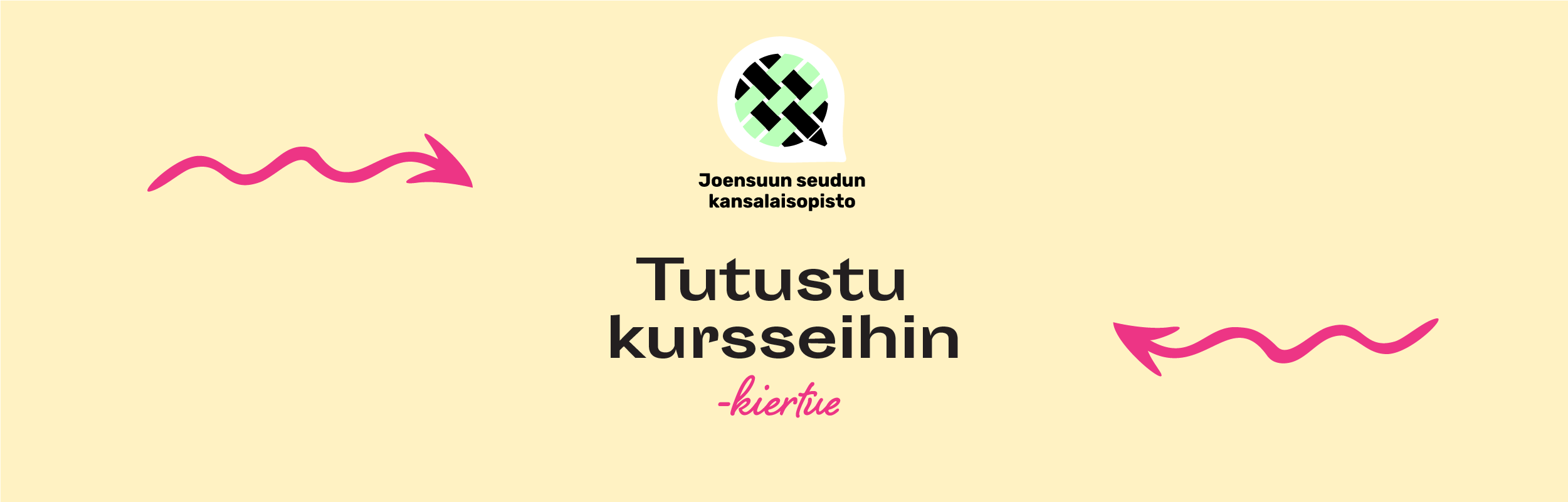 Joensuun seudun kansalaisopiston Tutustu kursseihin -kiertue.